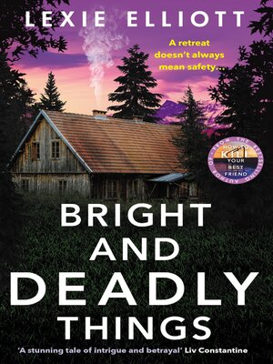 cover image of Bright and Deadly Things